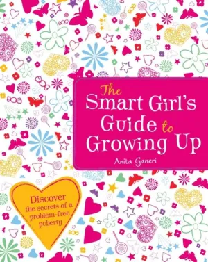 ■ Smart Girl's Guide to Growing Up