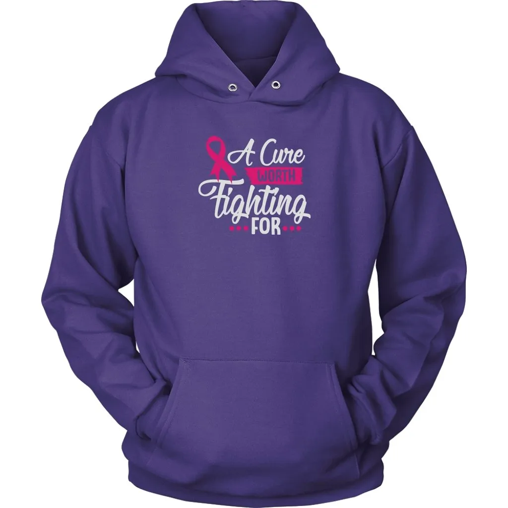 A Cure Worth Fighting For Unisex Hoodie