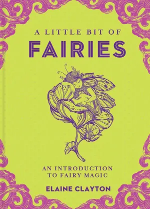 A Little Bit of Fairies