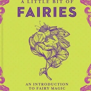 A Little Bit of Fairies