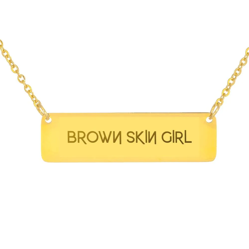 Brown Skin Girl - Women's Necklace