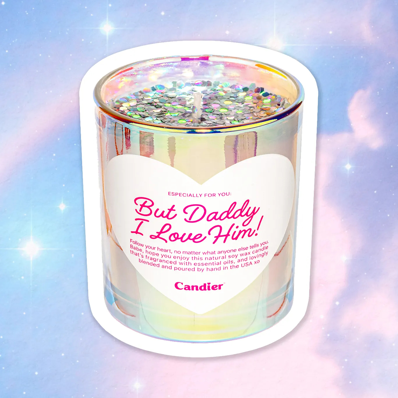 BUT DADDY I LOVE HIM CANDLE