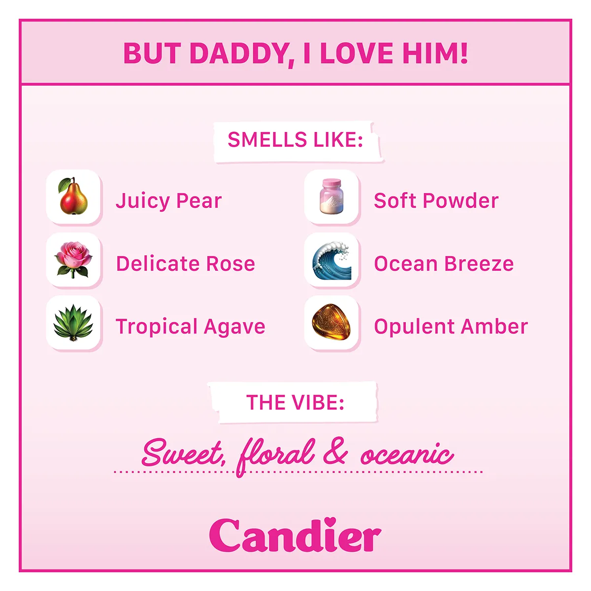 BUT DADDY I LOVE HIM CANDLE