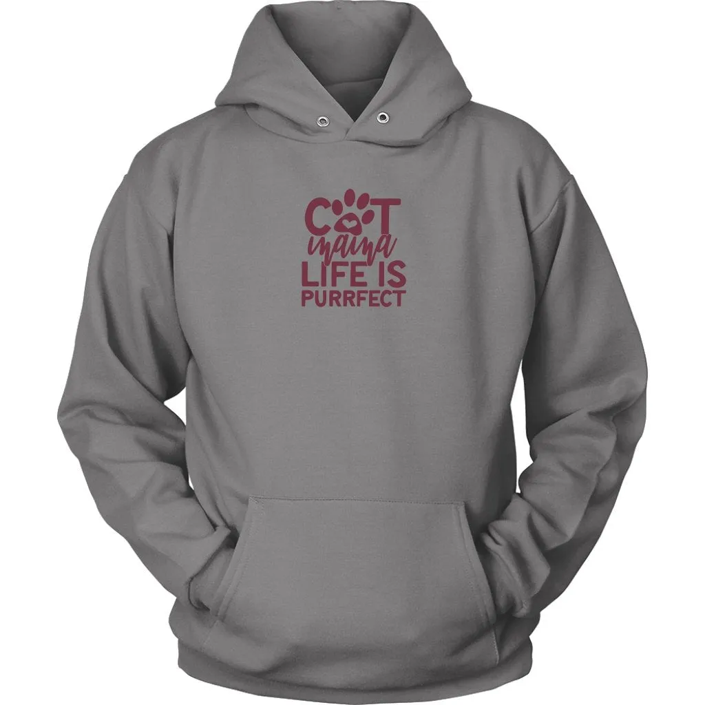 Cat Mama Life is Purrfect Unisex Hoodie