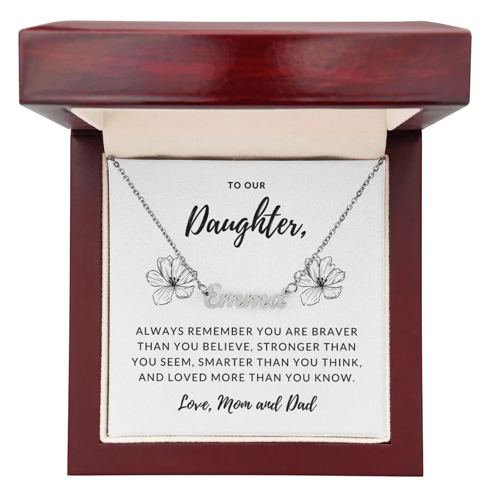 Daughter Name Necklace, From Mom and Dad-Always remember