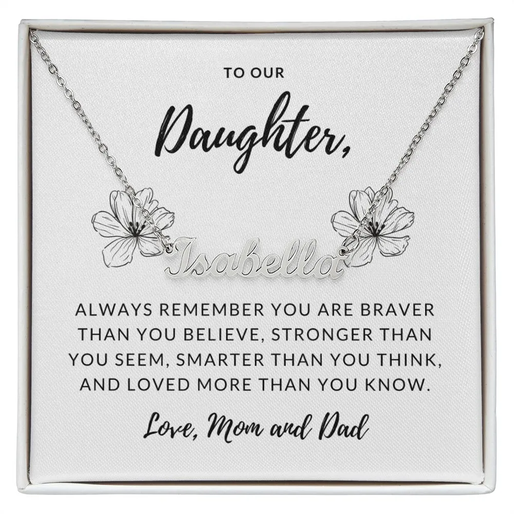 Daughter Name Necklace, From Mom and Dad-Always remember
