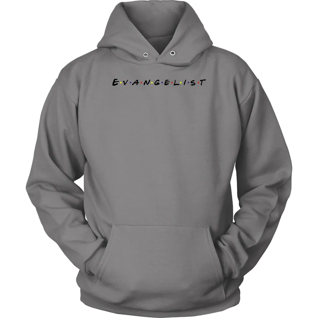 Evangelist Unisex Hoodie Part 1