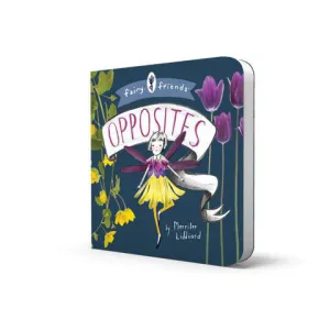 Fairy Friends - Opposites
