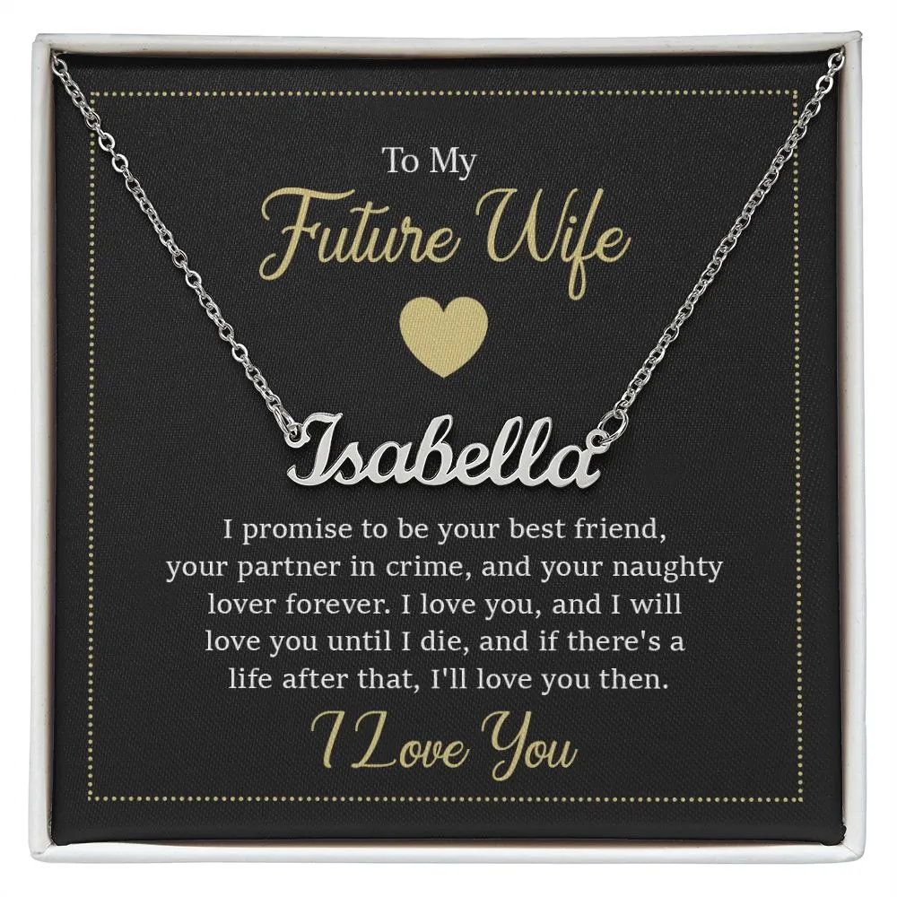 Future Wife Name Necklace-I promise to be