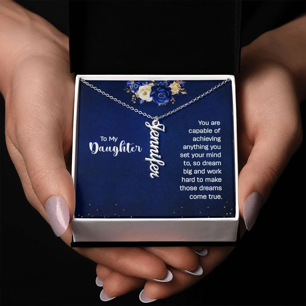 Gift for Daughter - Dream Big and Make Those Dreams Come True