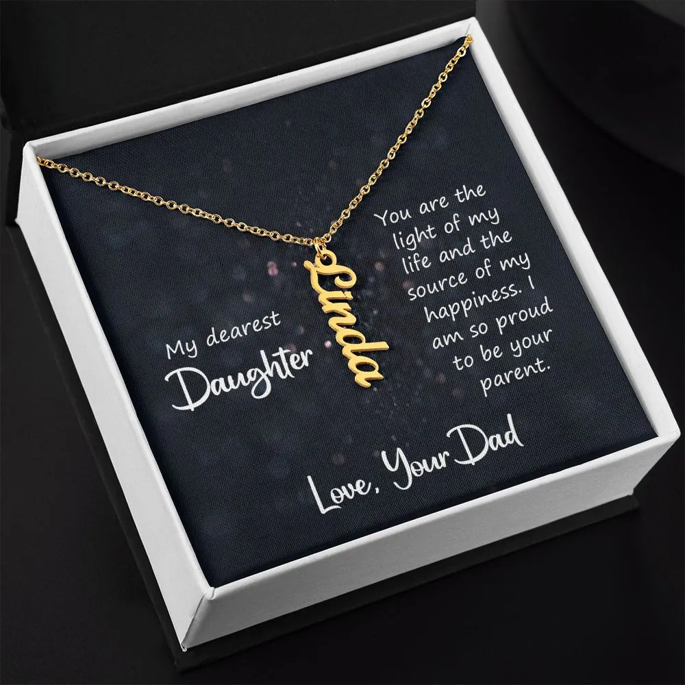 Gift for Daughter - You Are The Light of My Life