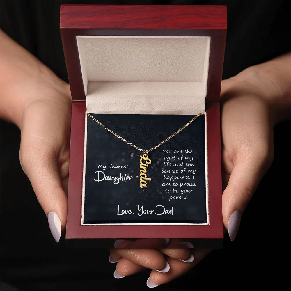 Gift for Daughter - You Are The Light of My Life