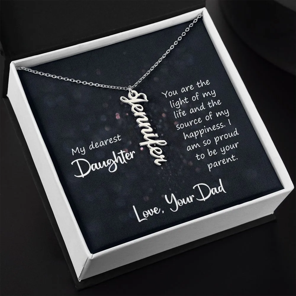 Gift for Daughter - You Are The Light of My Life