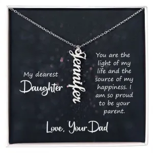 Gift for Daughter - You Are The Light of My Life