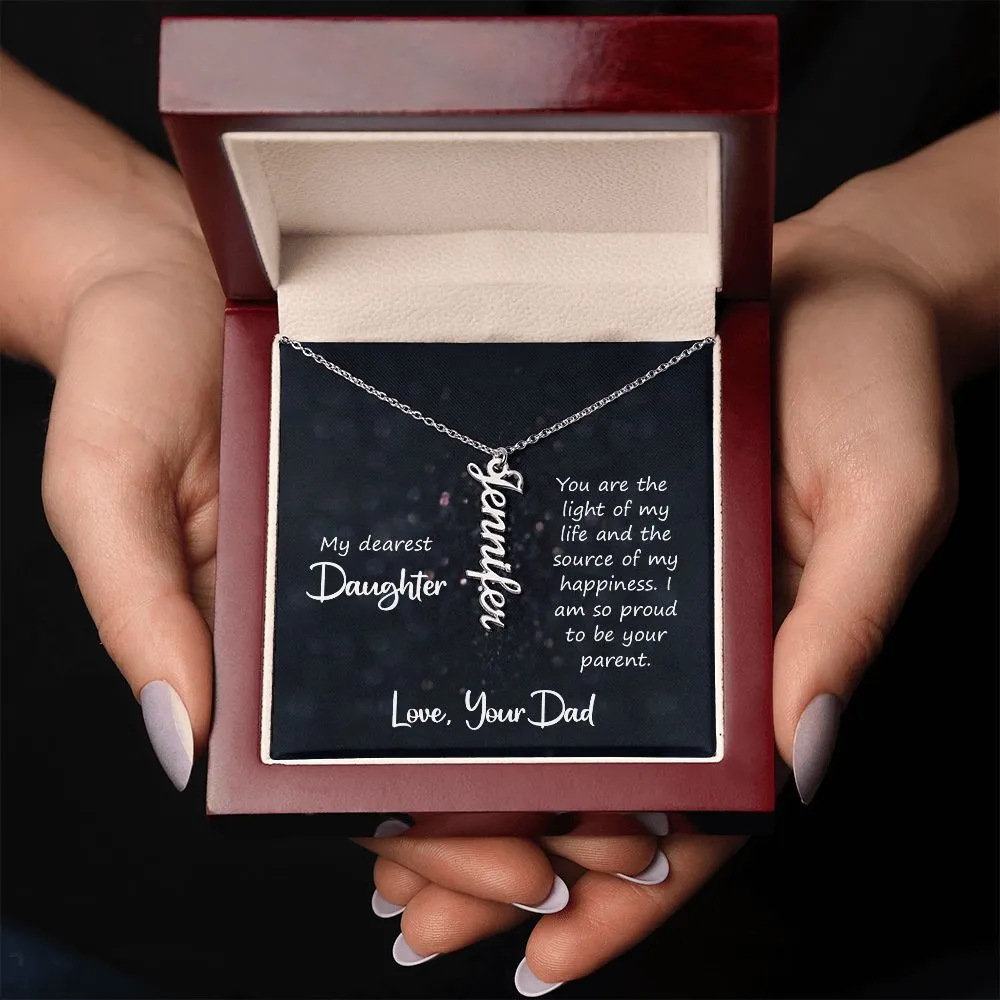 Gift for Daughter - You Are The Light of My Life