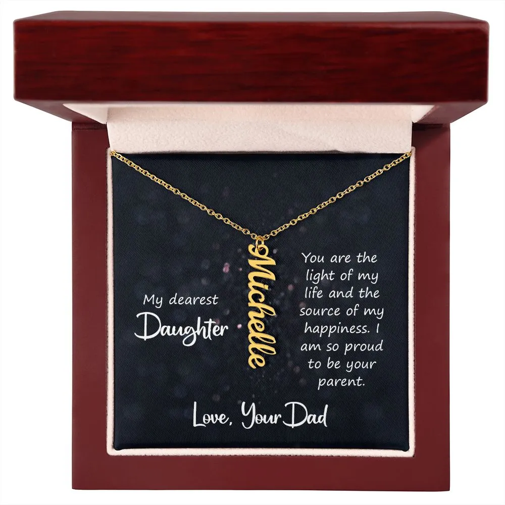 Gift for Daughter - You Are The Light of My Life