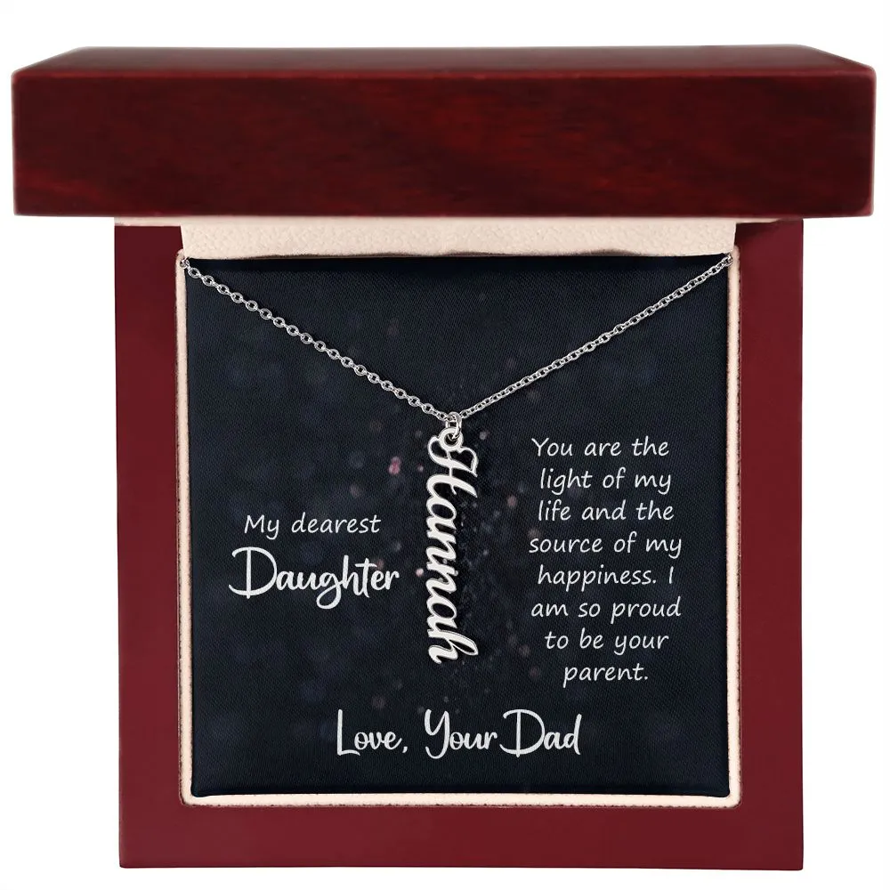 Gift for Daughter - You Are The Light of My Life