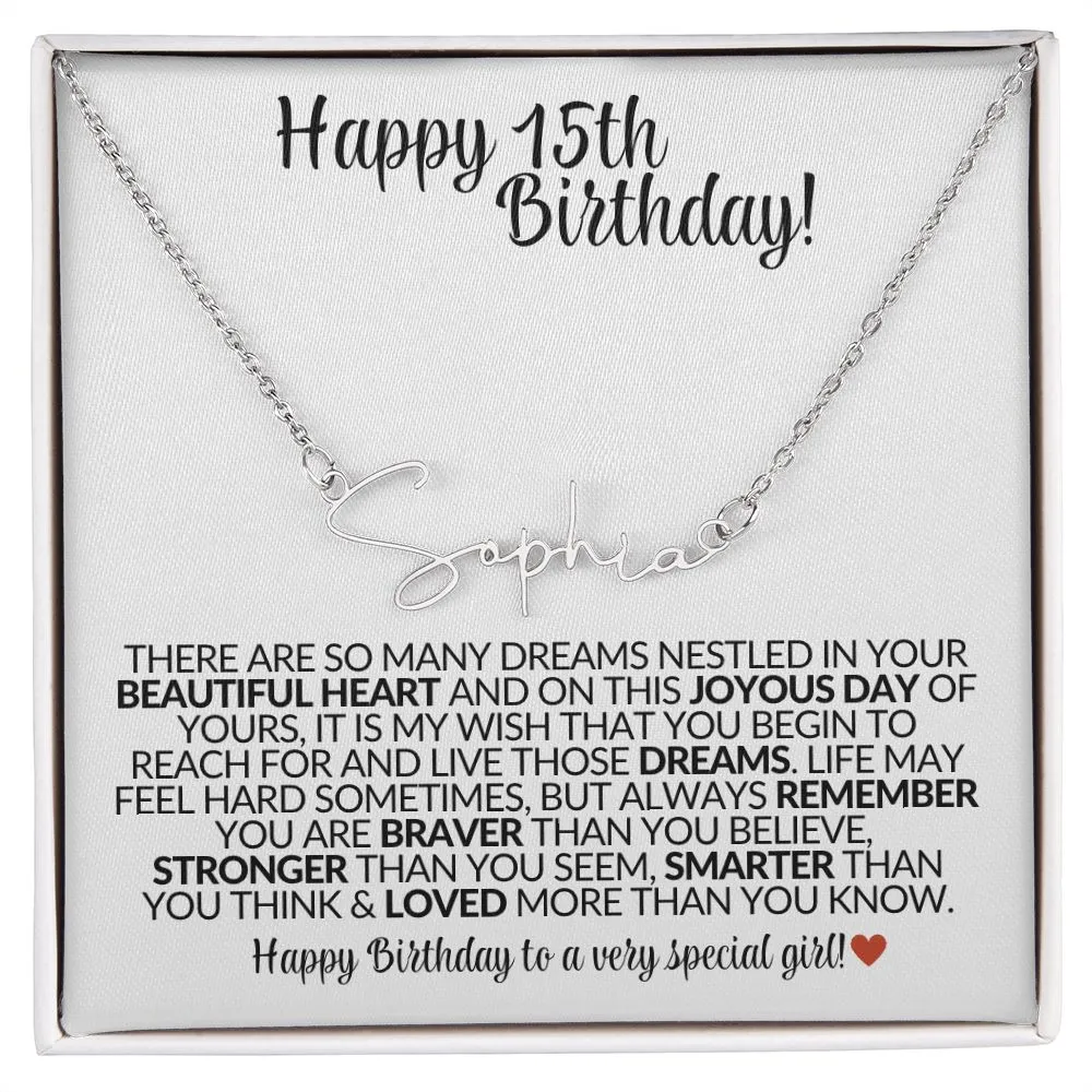 Happy 15th Birthday (Black) | Gift for her - Signature Custom Name Necklace