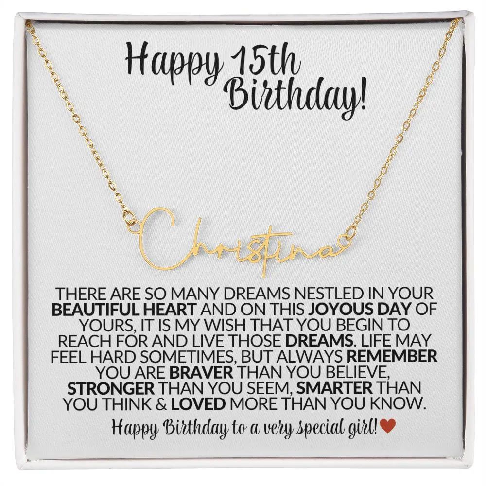 Happy 15th Birthday (Black) | Gift for her - Signature Custom Name Necklace