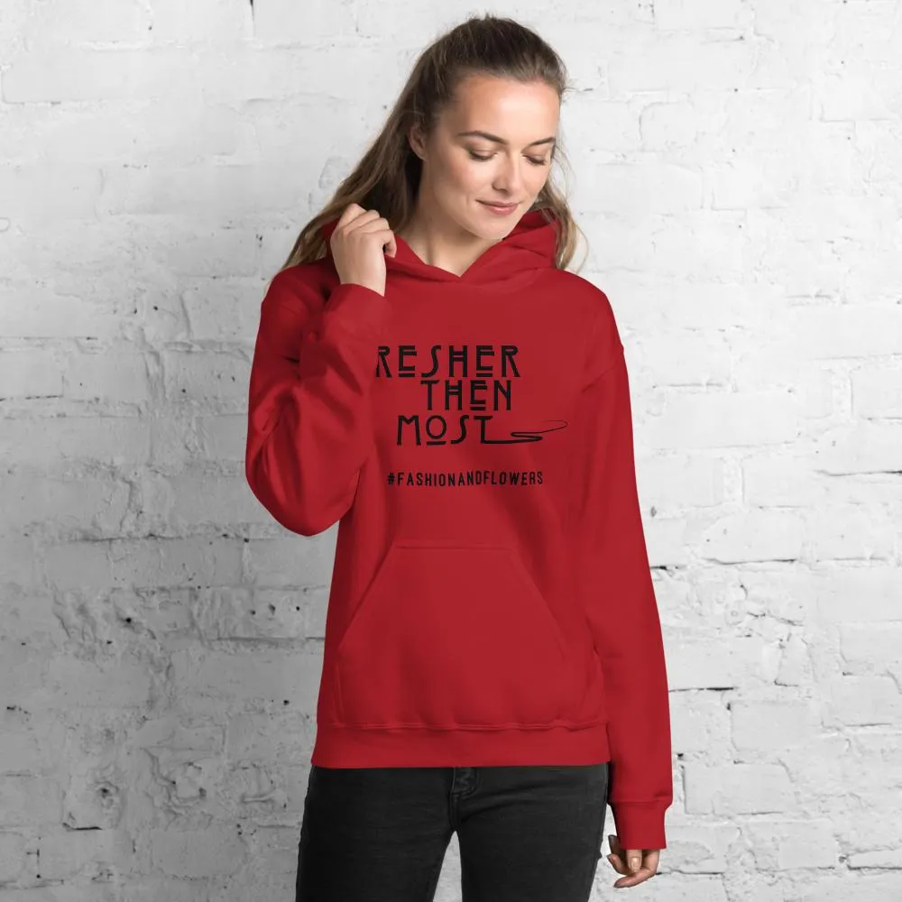 Hashtag Fresher Then Most Hoodie