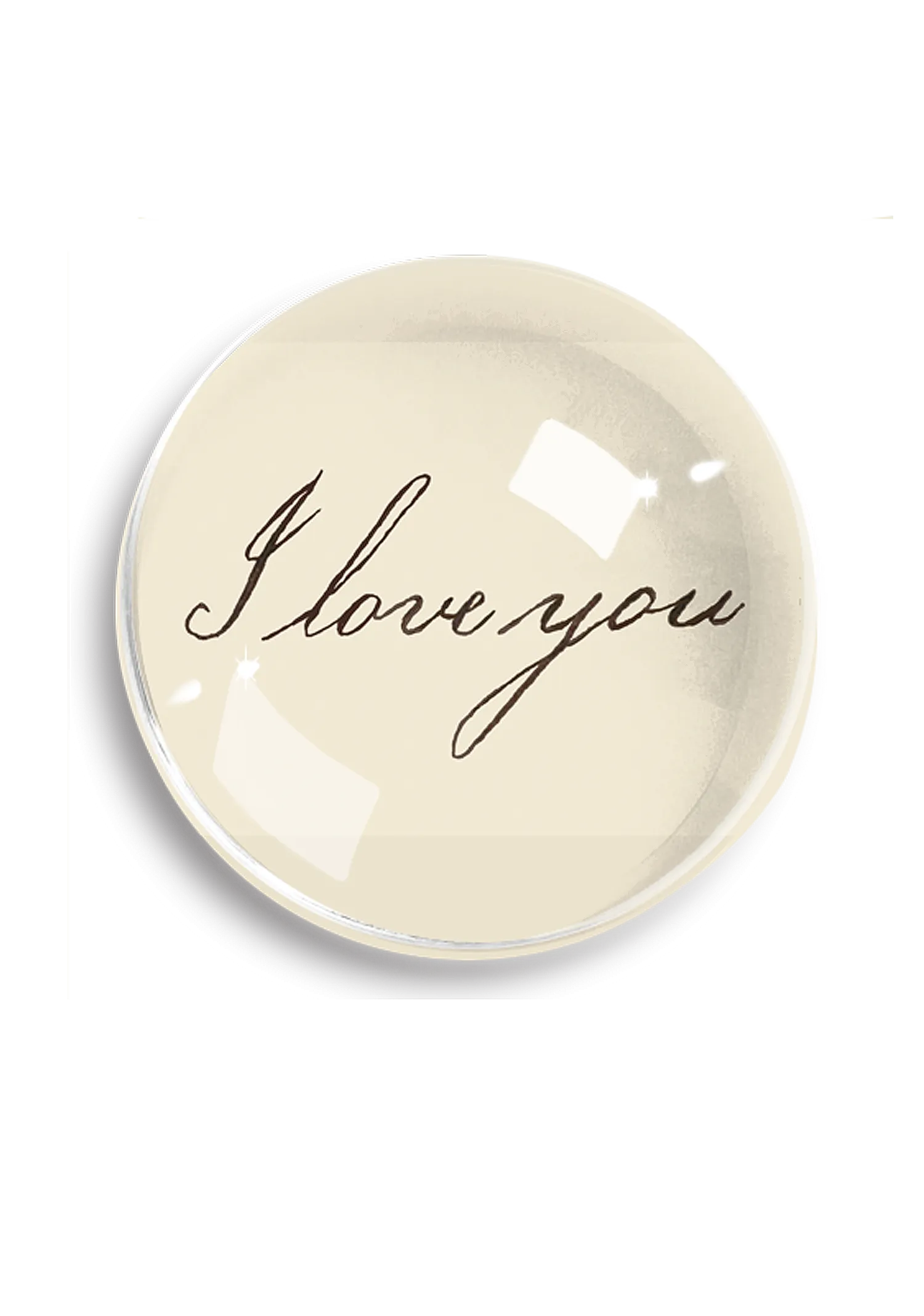 I Love Your Script Crystal Dome Paperweight