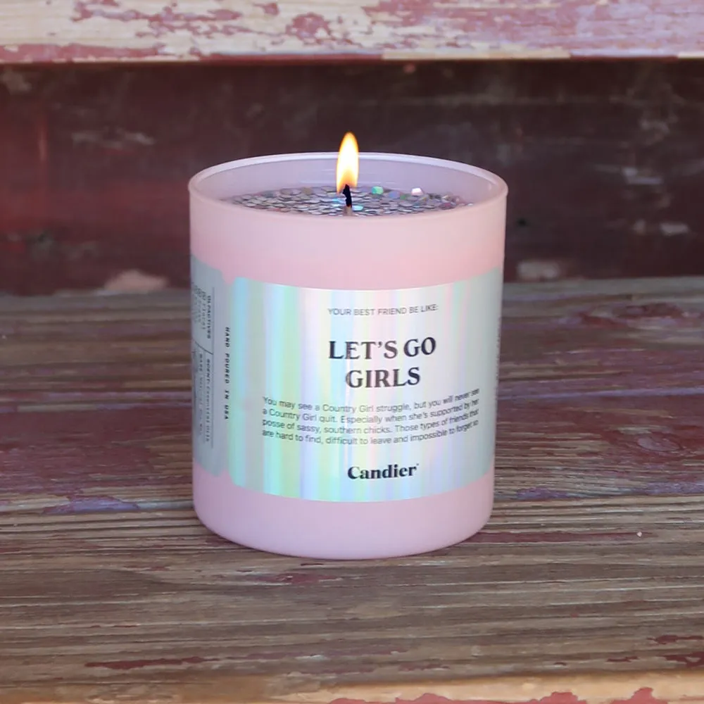 LETS GO GIRLS CANDLE