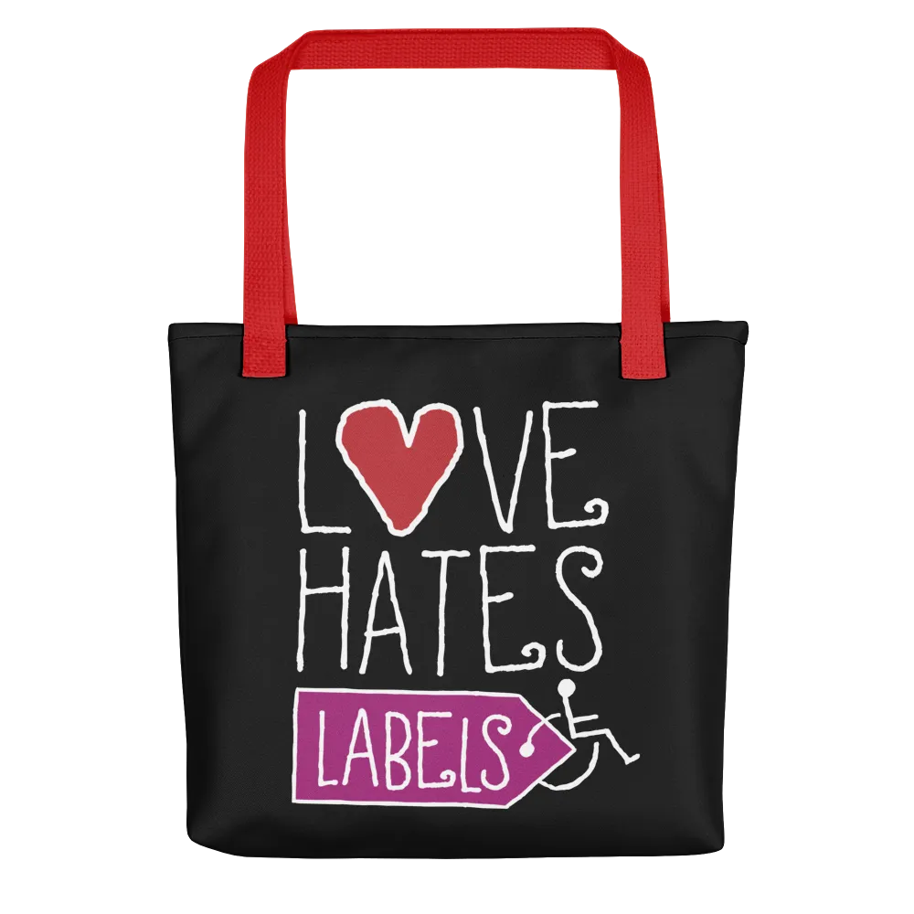 Love Hates Labels (Black Tote Bag)