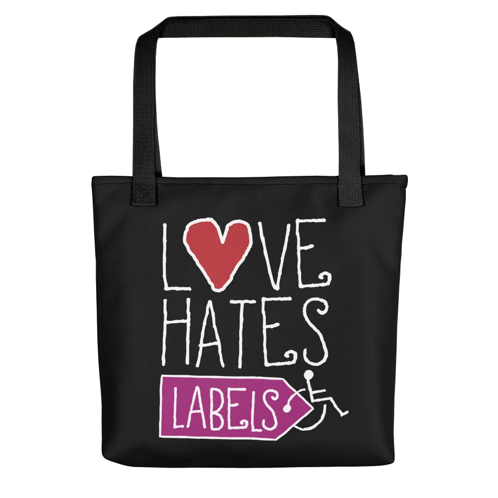 Love Hates Labels (Black Tote Bag)