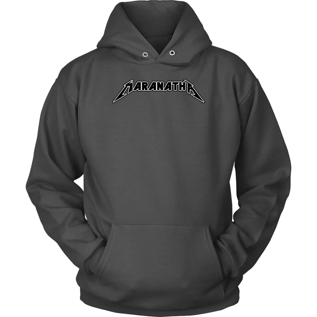 Maranatha Unisex Hoodie Part 1