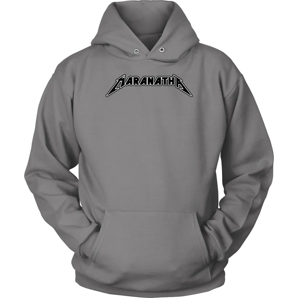 Maranatha Unisex Hoodie Part 1