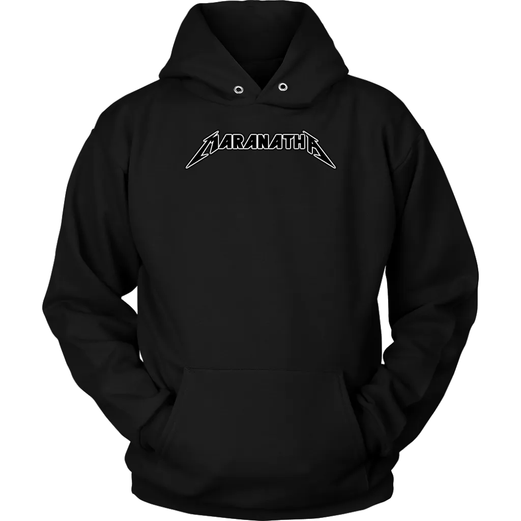 Maranatha Unisex Hoodie Part 1