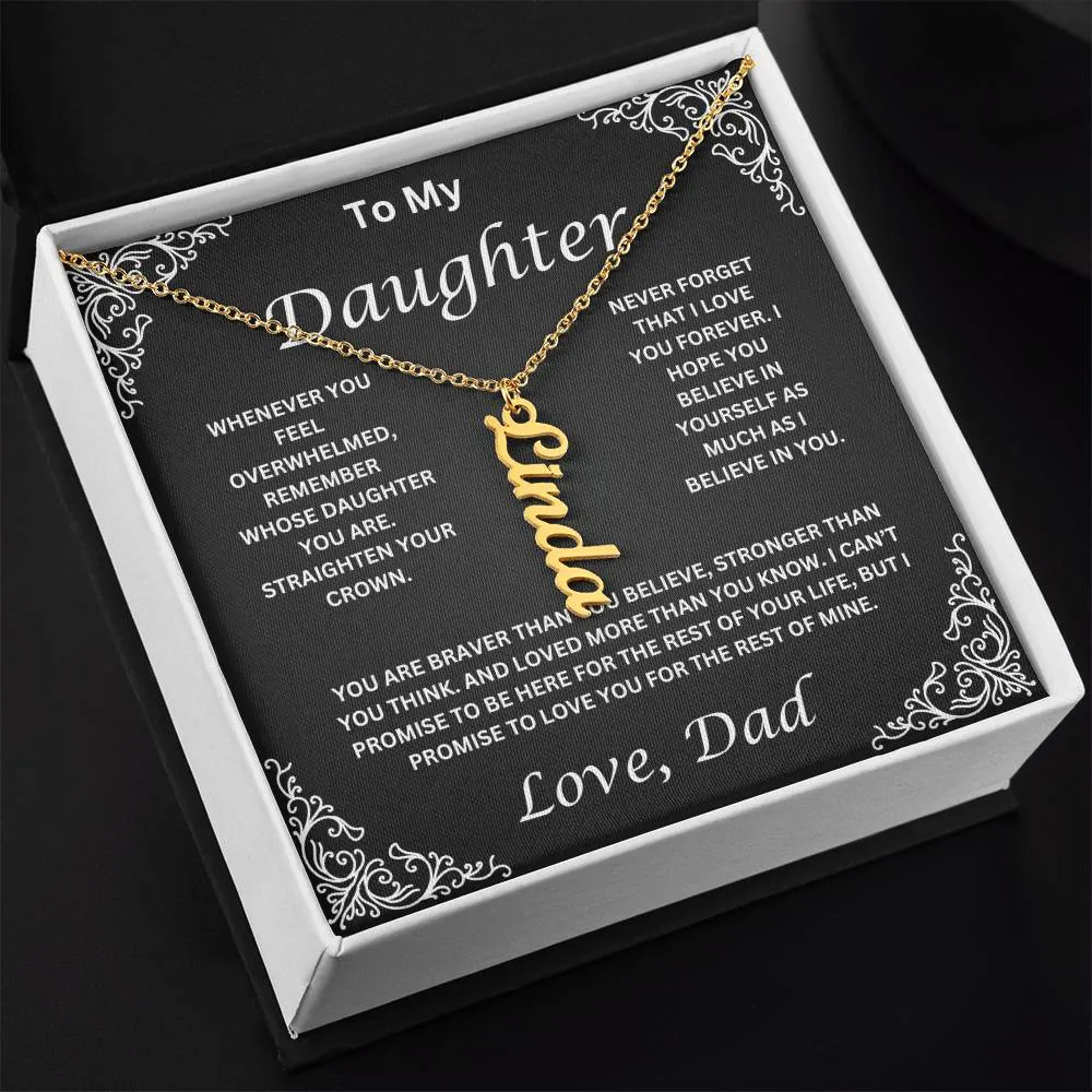 Name Necklace To My Daughter Love Dad