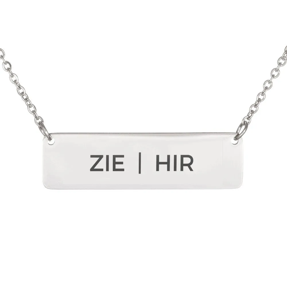 Pride Pronouns Necklace (Zie | Hir)