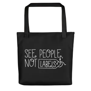 See People, Not Labels (Black Tote Bag)