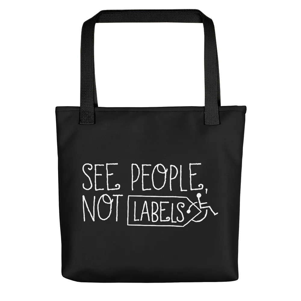 See People, Not Labels (Black Tote Bag)