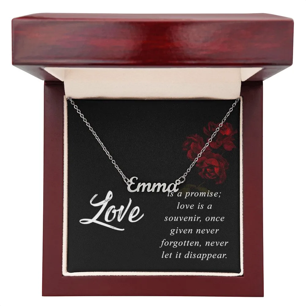 Sweetheart Name Necklace-Love is a promise