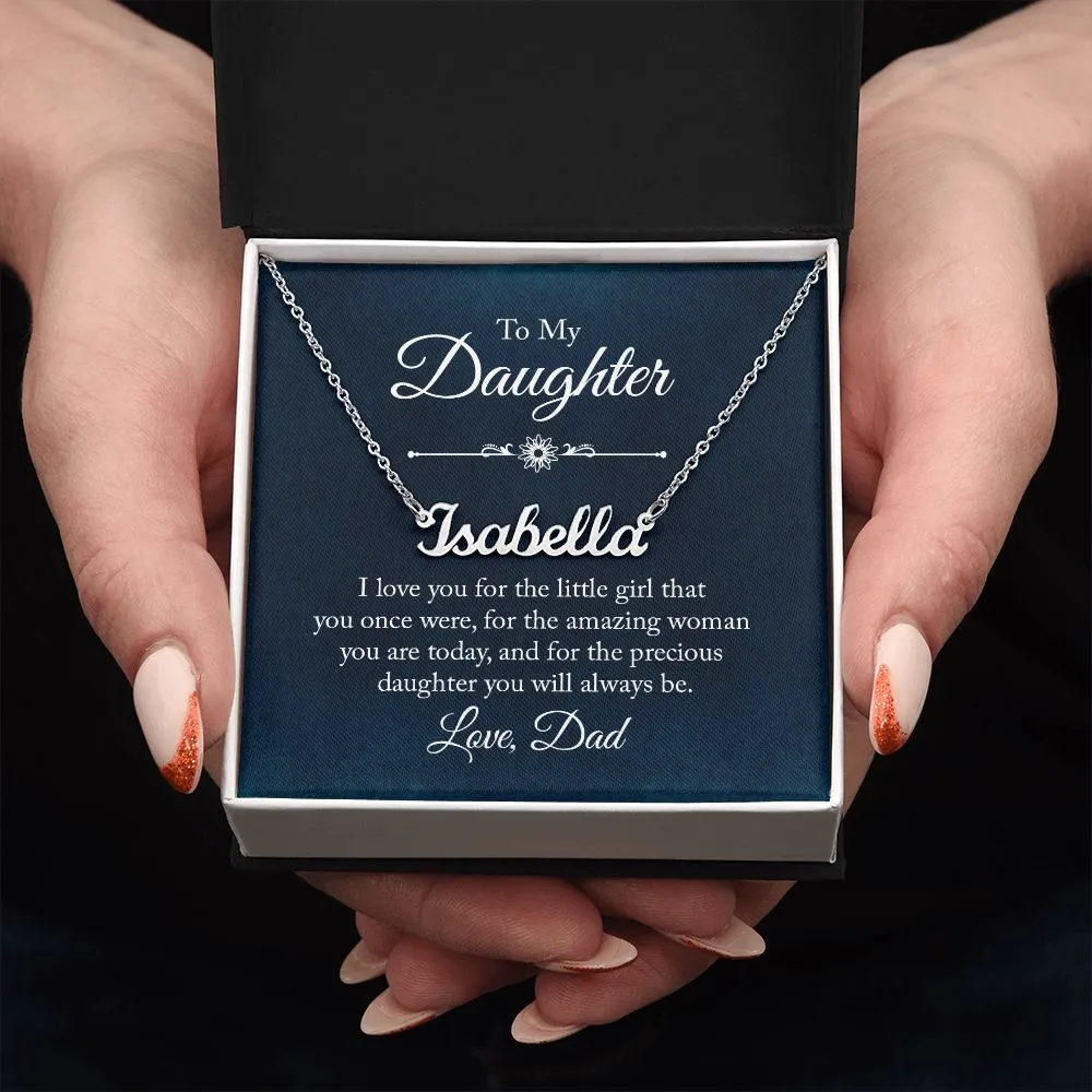 To my daughter - I love you