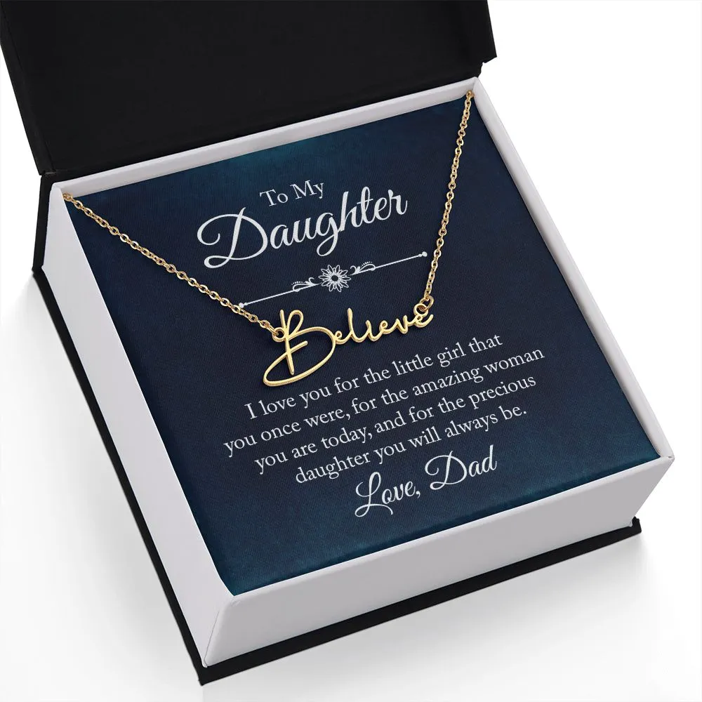 To My Daughter Love Dad Signature Style Name Necklace
