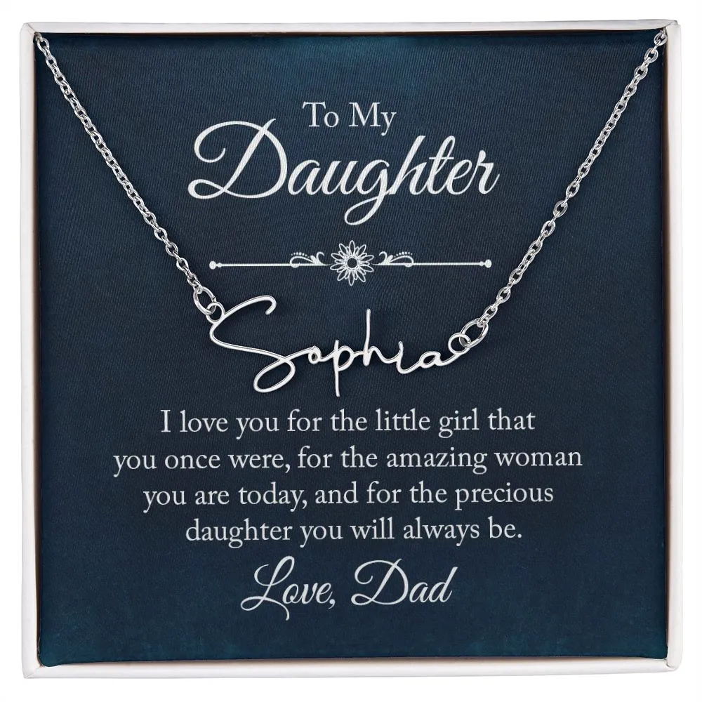To My Daughter Love Dad Signature Style Name Necklace