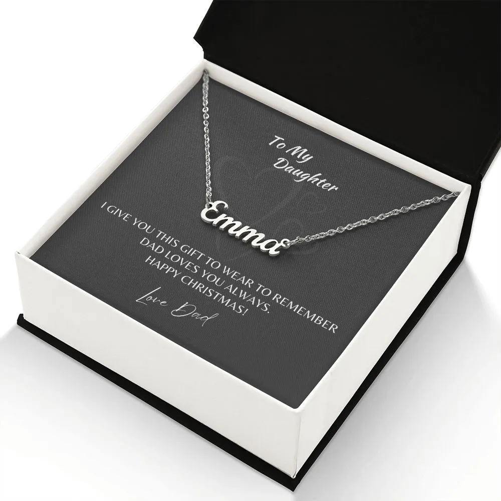 To My Daughter Name Necklace