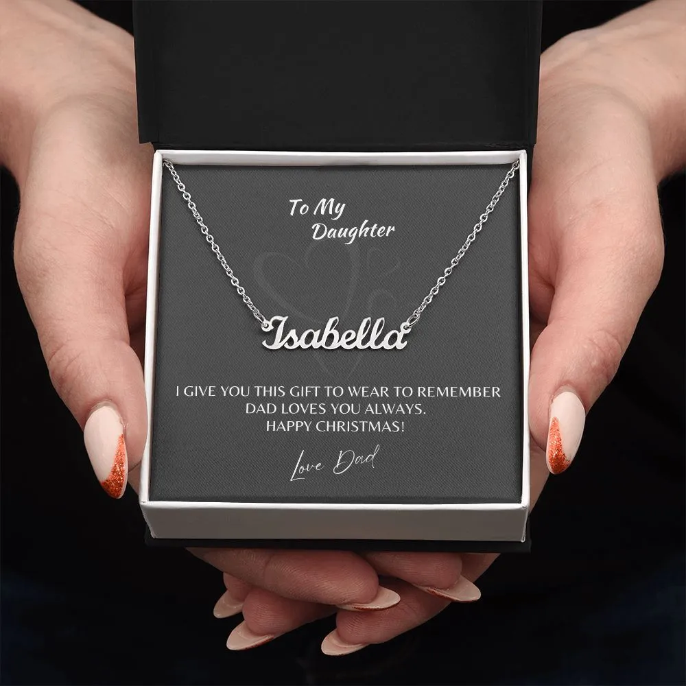 To My Daughter Name Necklace