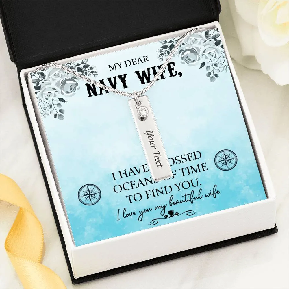 To My Dear Navy Wife, I love you!