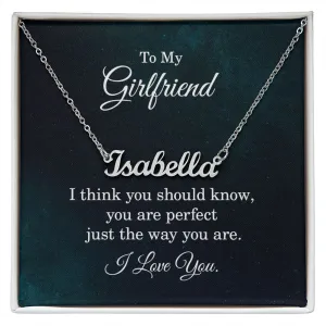 To my girlfriend - I think you should know