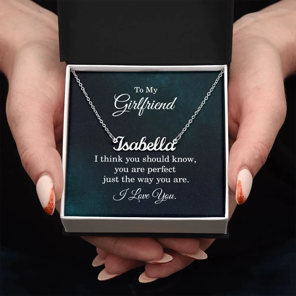 To my girlfriend - I think you should know