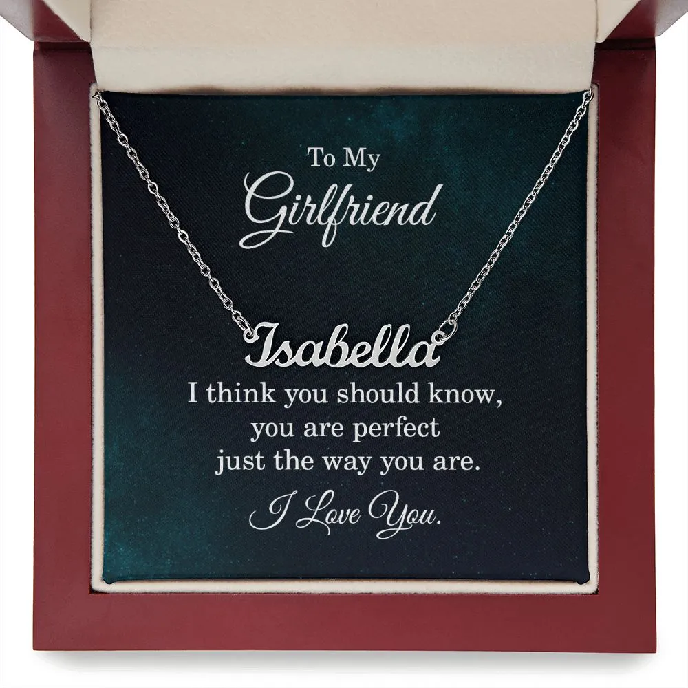 To my girlfriend - I think you should know