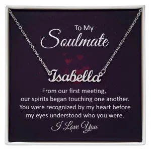 To my soulmate - from our first meeting