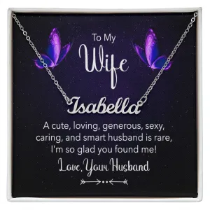 To my wife - a cute, loving