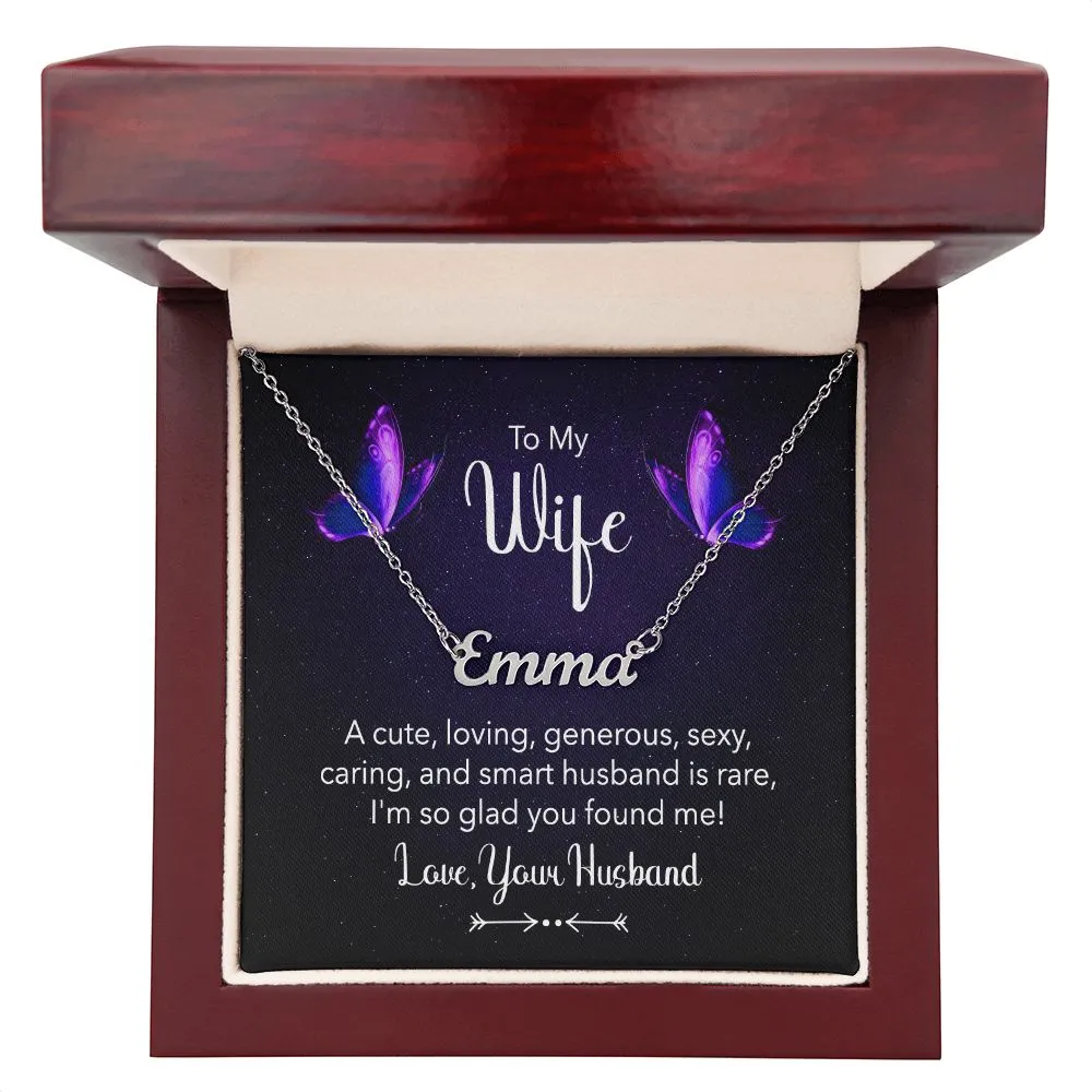 To my wife - a cute, loving