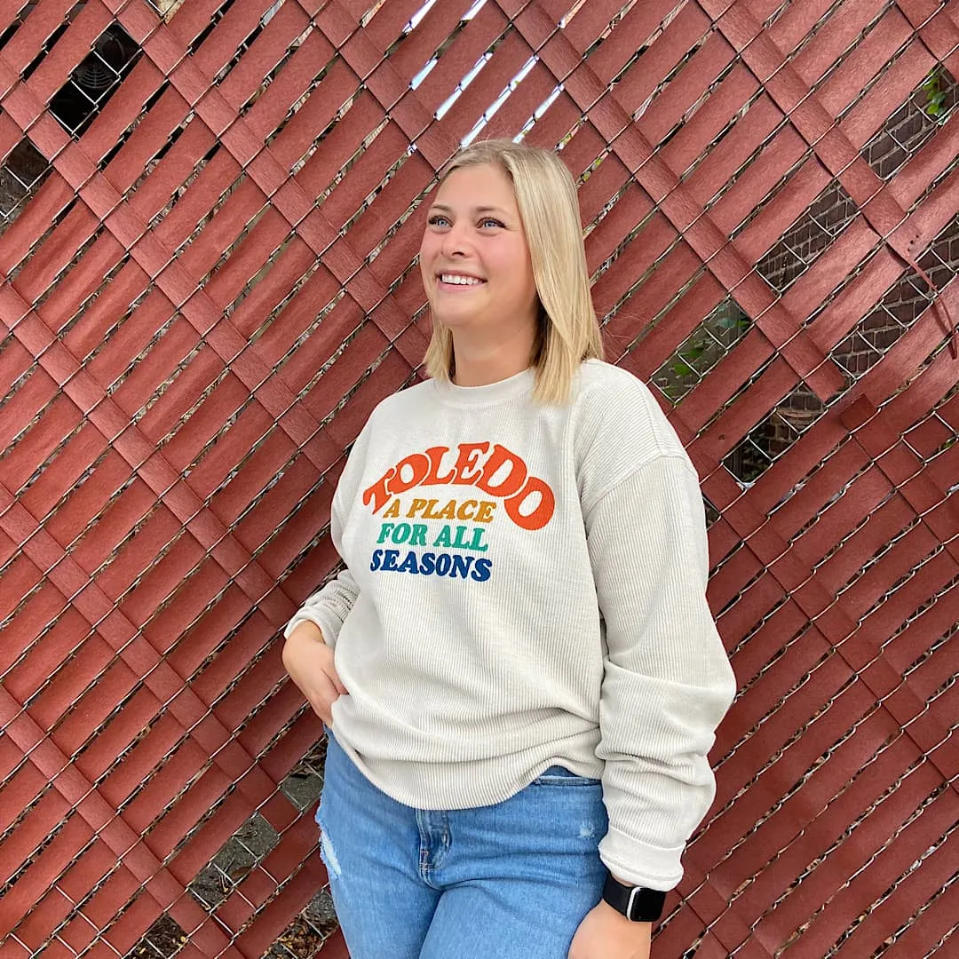 Toledo A Place for All Seasons Corded Sweatshirt (Discontinued)