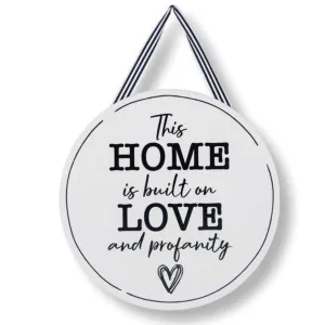 Wall Plaque This Home is Built